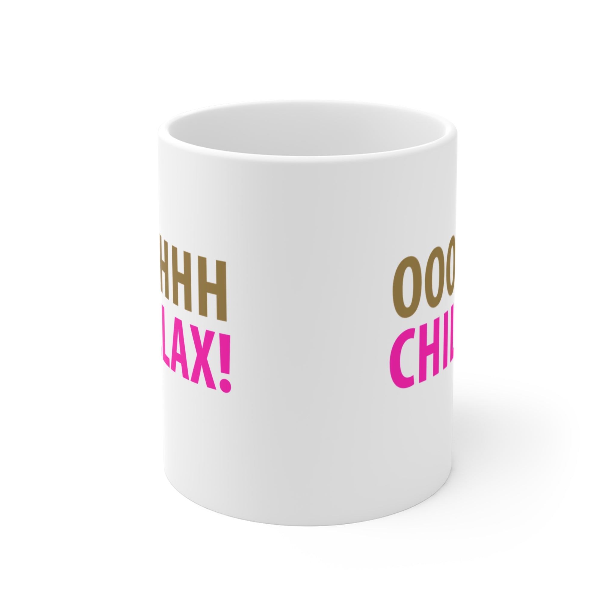 Oh Chillax! 90s Vibe Mug; Gold & Pink; 11oz