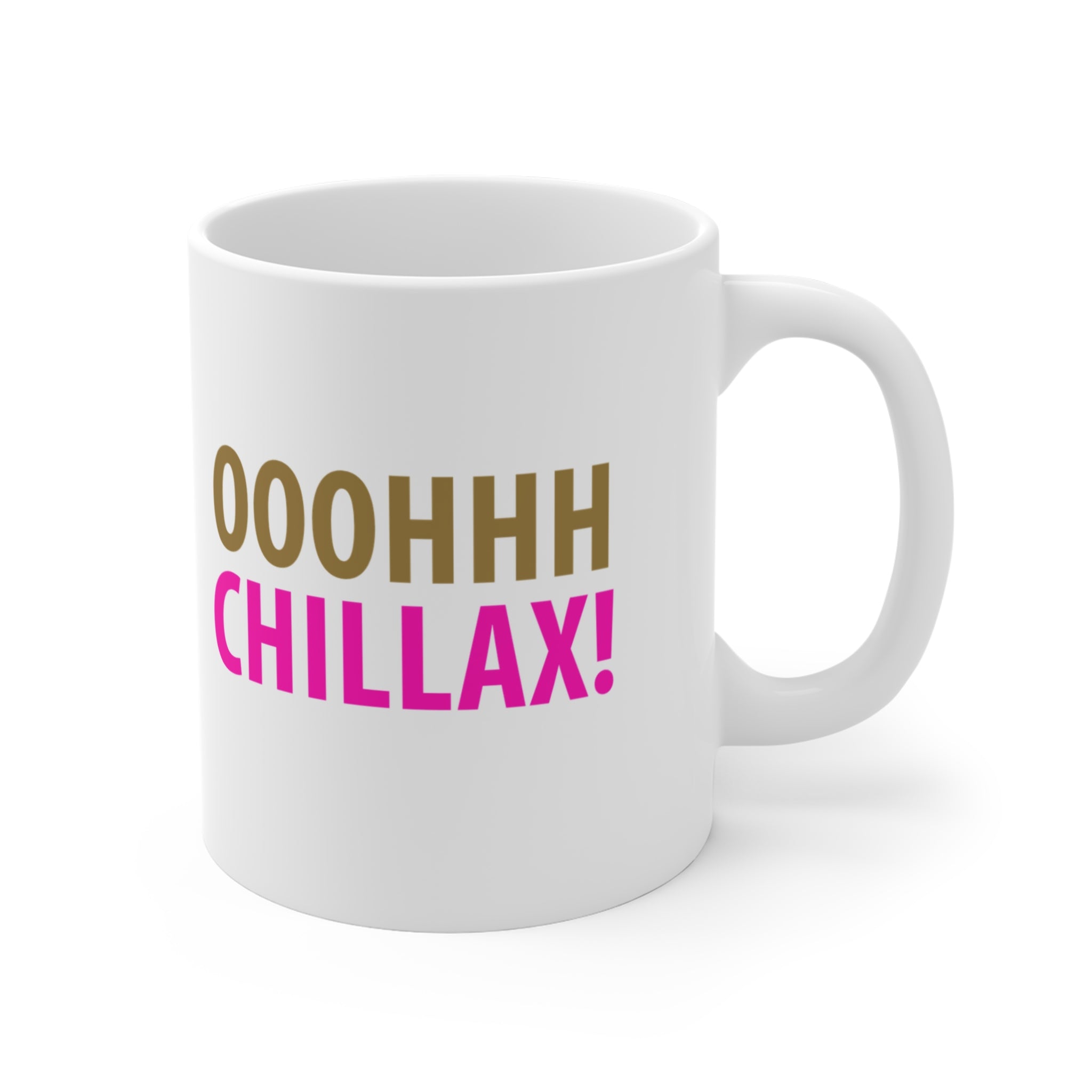 Oh Chillax! 90s Vibe Mug; Gold & Pink; 11oz